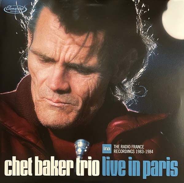 Baker, Chet Trio : Live In Paris - The Radio France Recordings 1983-1984 (3-LP) RSD 22