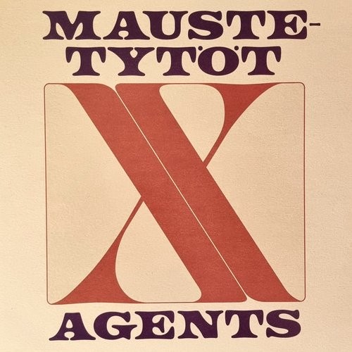 Agents / Maustetytöt : Maustetytöt X Agents (12")