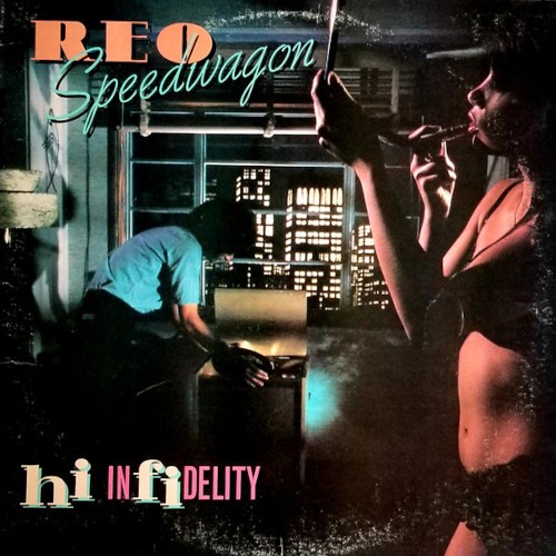 REO Speedwagon : Hi Infidelity (LP)