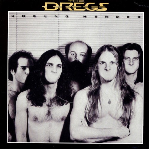 Dregs : Unsung Heroes (LP)