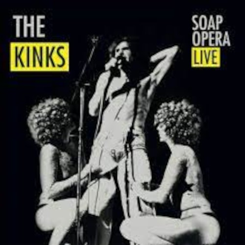 Kinks : Soap Opera Live  (LP)