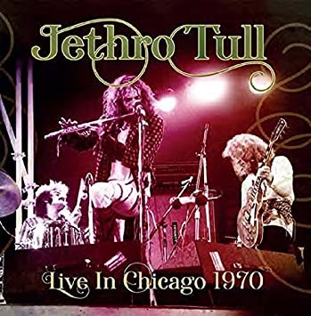 Jethro Tull : Live in Chicago 1970 (CD)