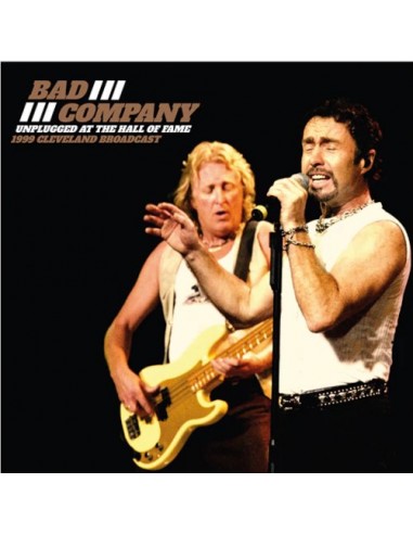 Bad Company : Unplugged at the Hall of Fame (2-LP)