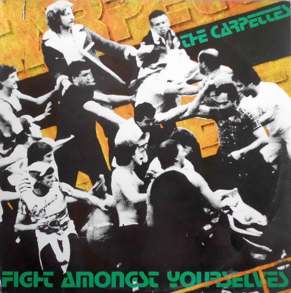 Carpettes ‎: Fight Amongst Yourselves (LP) RSD 22