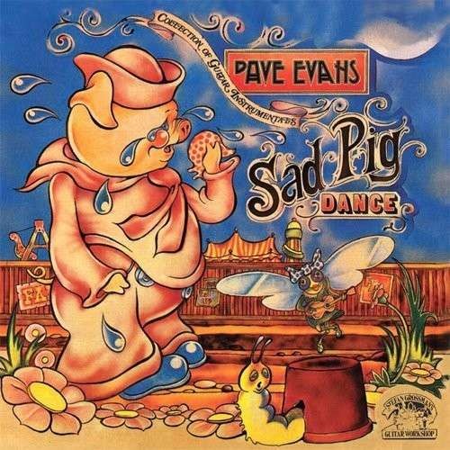 Evans, Dave : Sad Pig Dance (CD) 