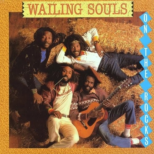 Wailing Souls : On The Rocks (LP)