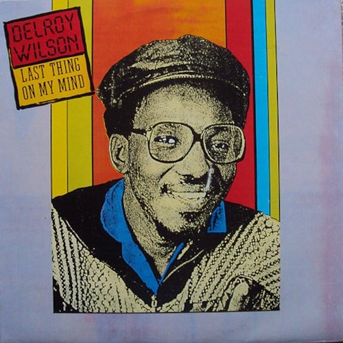 Wilson, Delroy : Last Thing On My Mind (LP)