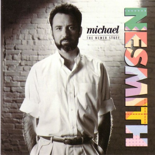 Nesmith, Michael : The Newer Stuff (LP)