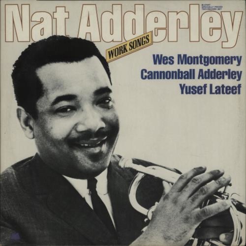 Adderley, Nat : Work songs (2-LP)