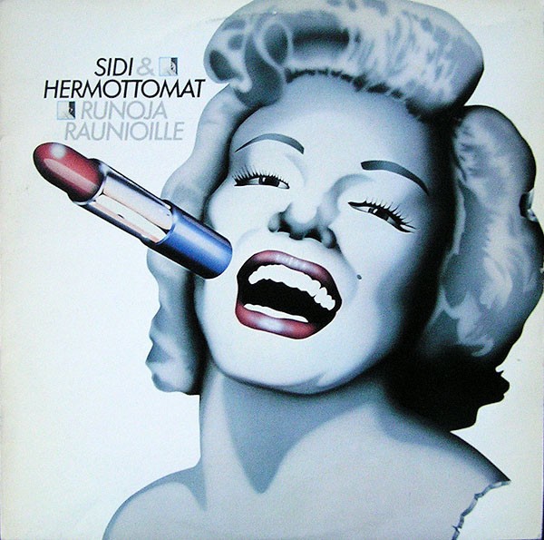 Sidi & Hervottomat : Runoja raunioille (LP)