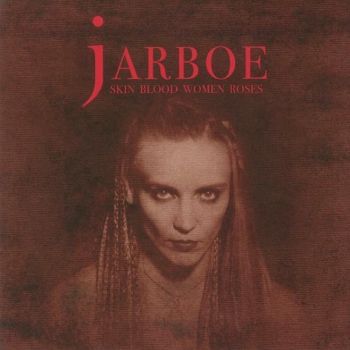 Jarboe : Skin Blood Women Roses (LP) RSD 22