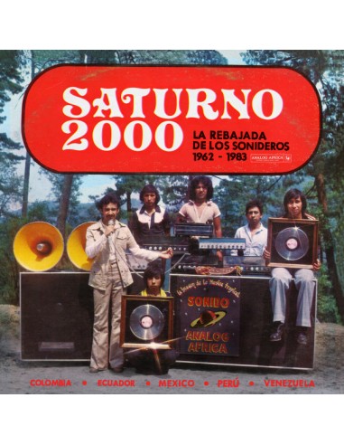 Saturno 2000 : La Rebajada de los Sonideros 1962-1983 (2-LP)