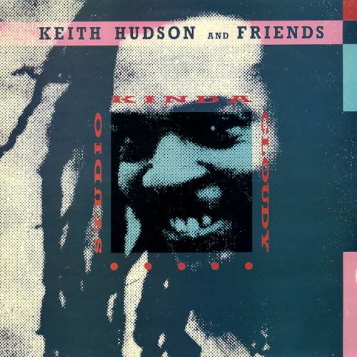 Hudson, Keith And Friends : Studio Kinda Cloudy (LP)