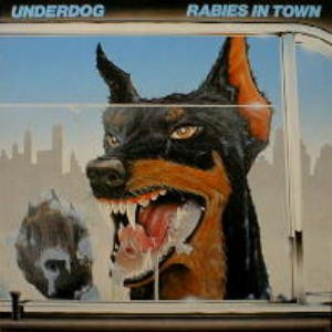 Underdog : Rabies in Town (LP)