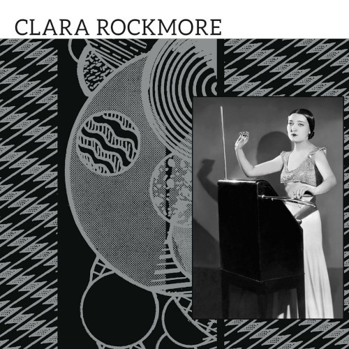 Rockmore, Clara : The Lost Theremin Album (LP)