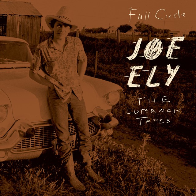 Ely, Joe : The Lubbock Tapes (2-LP)