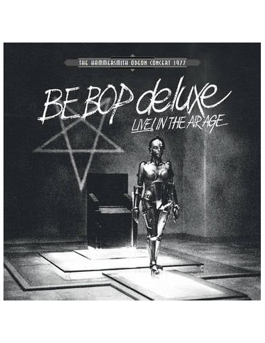 Be Bop Deluxe : Live in the Air Age (3-LP) RSD 22