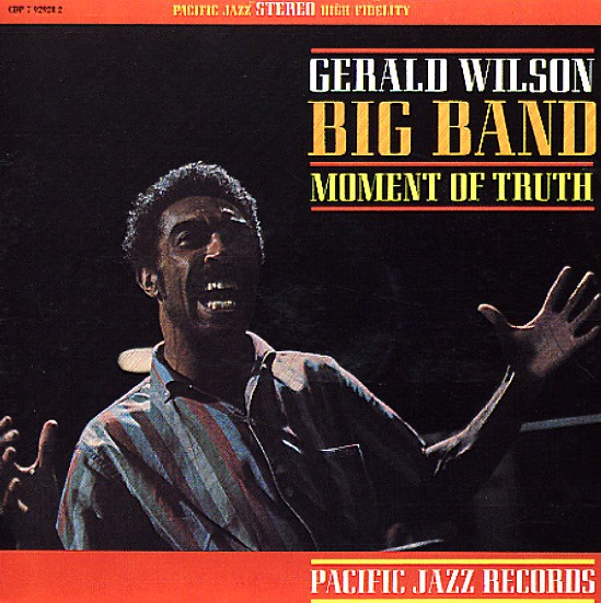 Wilson, Gerald Big Band : Moment of Truth (LP)