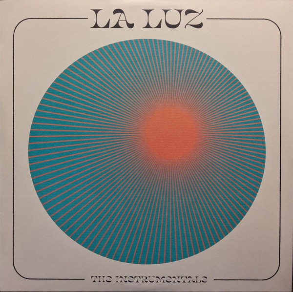 La Luz : The Instrumentals (LP) RSD 22