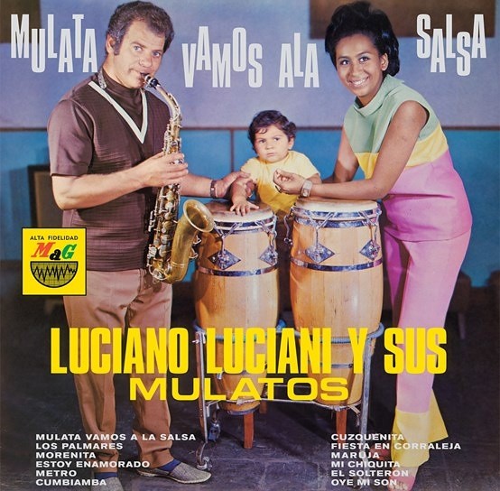 Luciano Luciani Y Sus Mulatos : Mulata Vamos A La Salsa (LP) RSD 22