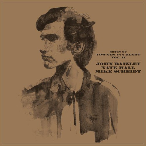 Songs of Townes Van Zandt, Vol. II : John Baizley, Nate Hall, Mike Scheidt (LP)