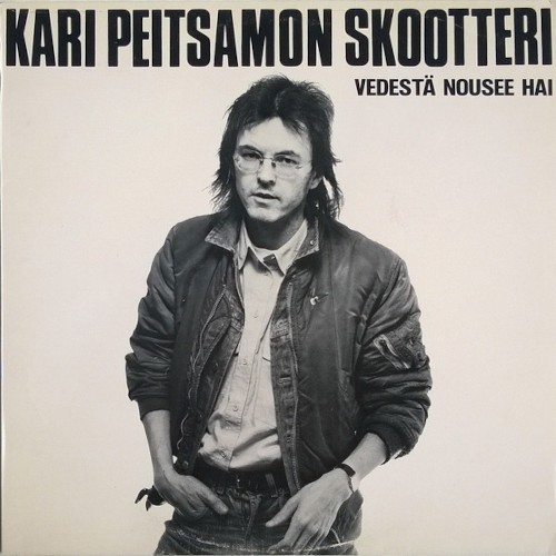 Peitsamo, Kari Skootteri : Vedestä nousee hai (LP)