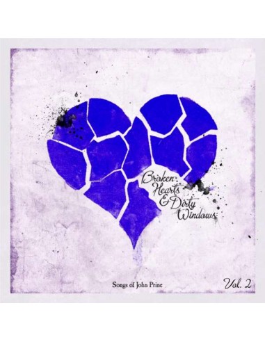 Broken Hearts & Dirty Windows - The Songs Of John Prine Vol.2 (CD)