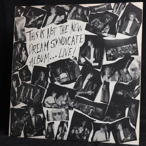 Dream Syndicate : This is not the new Dream Syndicate Album Live (LP)