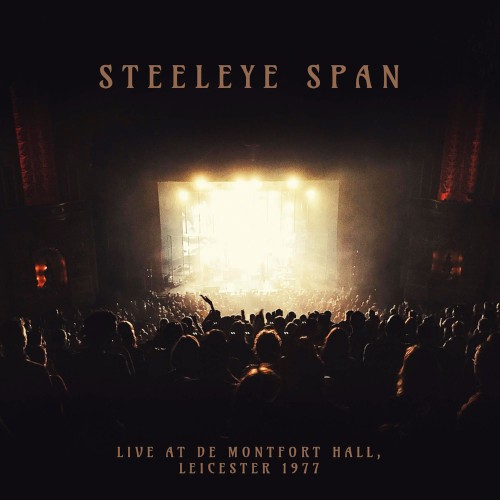 Steeleye Span : Live at De Montfort Hall (2-LP)
