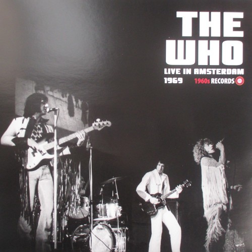 Who : Live in Amsterdam 1969 (LP)
