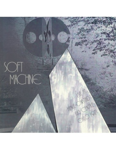 Soft Machine : Live at Henie Onstad Art Centre Oslo 1971 (LP)