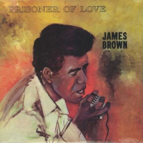 Brown, James : Prisoner of Love (LP)