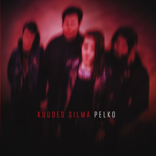 Kuudes Silmä : Pelko (LP)