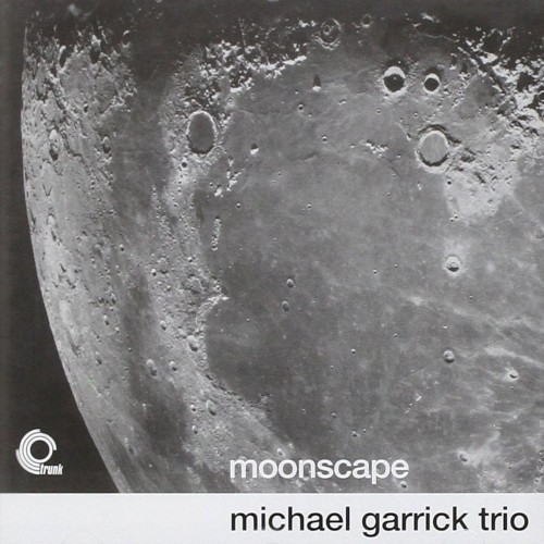 Garrick, Michael Trio : Moonscape (CD)