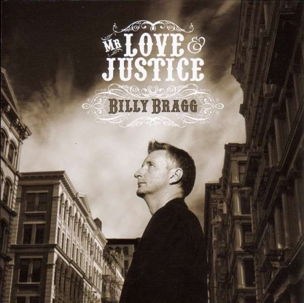 Bragg, Billy : Mr. Love & Justice (CD)