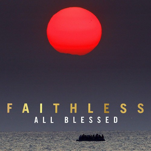 Faithless : All Blessed (CD)