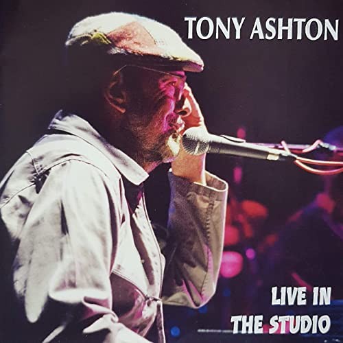 Ashton, Tony : Live in the Studio (CD)