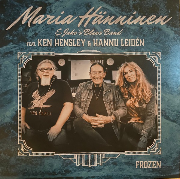 Hänninen, Maria & Jake's Blues Band : Frozen (12")