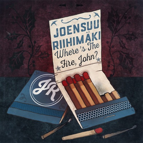 Joensuu Riihimäki : Where's The Fire, John (LP)
