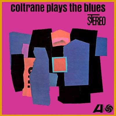 Coltrane, John : Plays the Blues (LP)