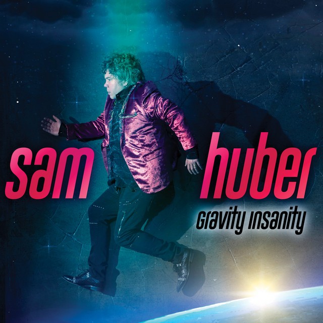 Huber, Sam : Gravity Insanity (LP)