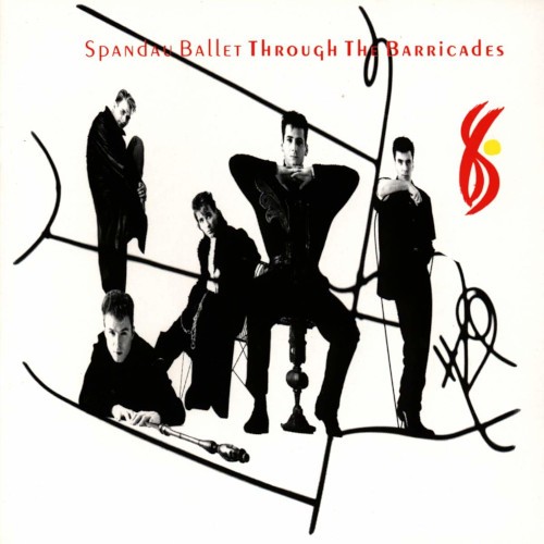 Spandau Ballet : Through The Barricades (LP)