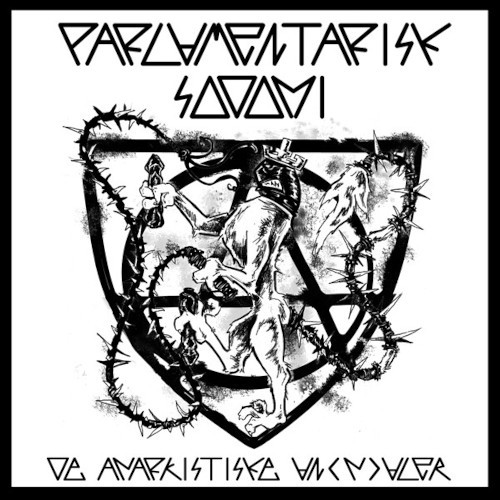Parlamentarisk Sodomi : De Anarkistiske An(n)aler (LP)