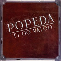 Popeda : Ei oo valoo (LP)