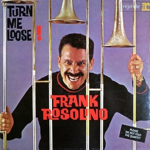 Rosolino, Frank : Turn Me Loose! (CD)
