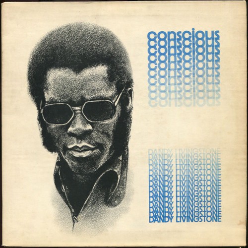 Livingstone, Dandy : Conscious (LP)