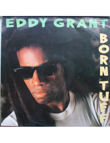 Grant, Eddy : Born Tuff (LP)