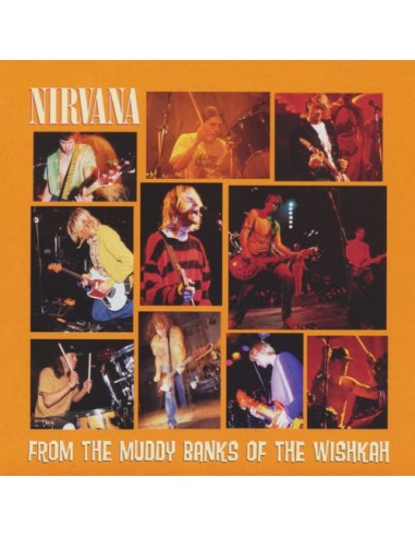 Nirvana : From The Muddy Banks Of The Wishkah (CD)