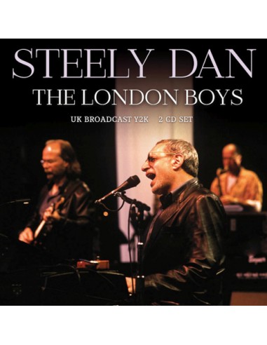 Steely Dan : The London Boys (2-CD)