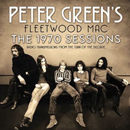 Fleetwood Mac : The 1970 Sessions (CD)